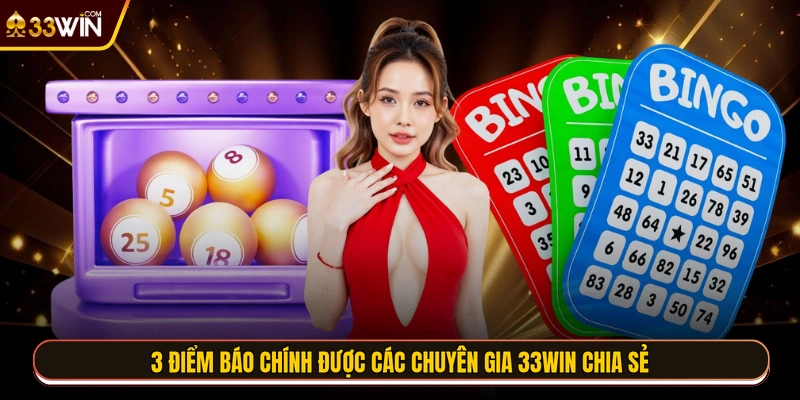 3 điểm báo chính được các chuyên gia 33WIN chia sẻ